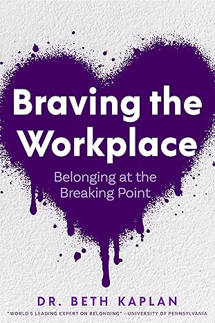 Book cover image of Braving the Workplace