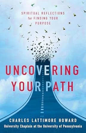 Book cover image of Uncovering Your Path